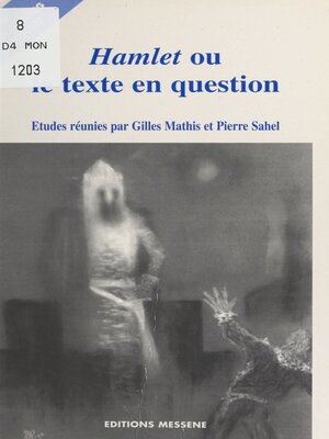 cover image of Hamlet ou le Texte en question